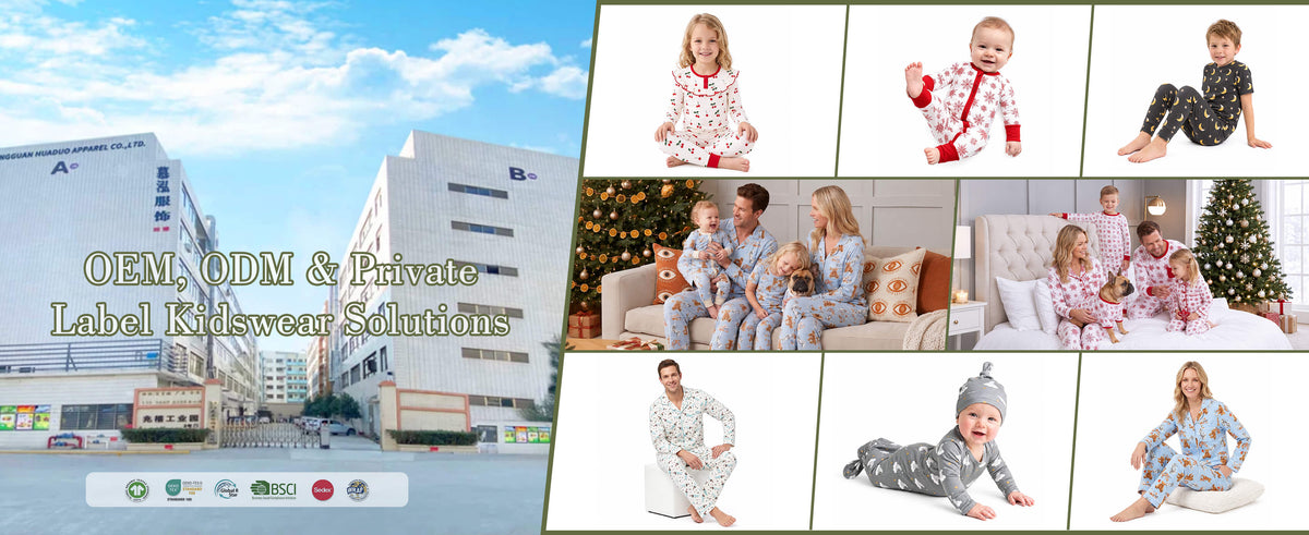 OEM ODM private label kidswear solutions banner, Muhong Apparel factory building, family matching pajamas, baby rompers, children sleepwear, BSCI Oeko-Tex certified clothing manufacturer